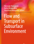 New insight into immiscible foam for enhancing oil recovery, In Flow and Transport in Subsurface Environment